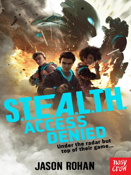 Title details for S.T.E.A.L.T.H. by Jason Rohan - Available
